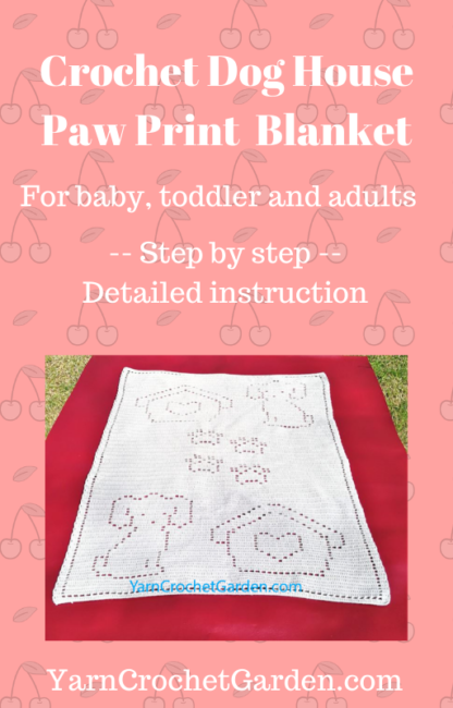 Crochet Patterns Blanket Dog Puppy House Paw Print Filet Adult Kids Toddler Boy Girl Nap Blanket Pattern