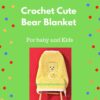 Step-by-step photo guide showing hook placement and filet crochet stitch positions for bear blanket pattern