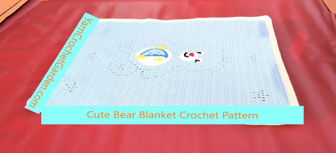 Teddy bear stars crochet blanket pattern size extension guide — resize from baby to toddler kids and adults