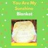 PDF pattern preview page for You Are My Sunshine filet crochet blanket